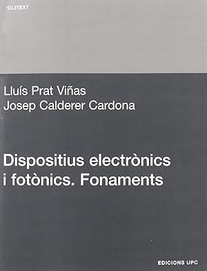 Imagen del vendedor de Dispositius electr nics i fot nics. Fonaments a la venta por Imosver