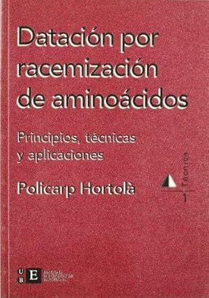 Seller image for Datacin por racemizacin de aminocidos. Principios, tcnicas y aplicaciones for sale by Imosver