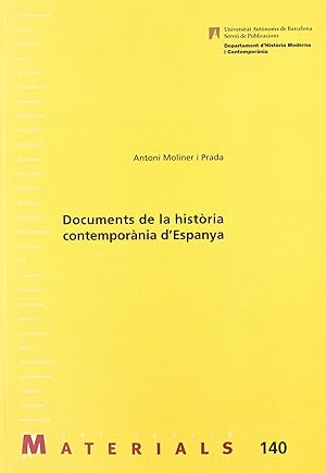 Imagen del vendedor de Documents de la histria contempornia d'Espanya D'ESPANYA (MATERIALS 140) a la venta por Imosver