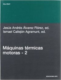 Immagine del venditore per Mquinas trmicas motoras (volum II) venduto da Imosver