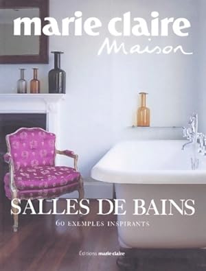Salles de bain. 60 exemples inspirants - Collectif