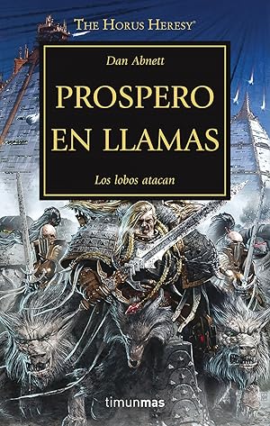 Image du vendeur pour Prospero en llamas Los lobos atacan mis en vente par Imosver