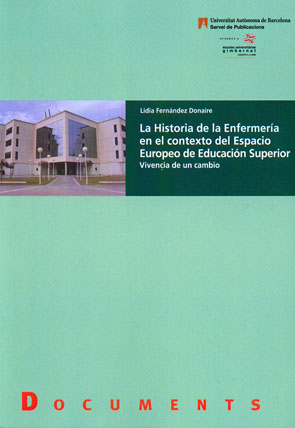 Seller image for La Historia de la Enfermera en el contexto del Espacio Europeo de Educacin Superior Vivencia de un cambio for sale by Imosver
