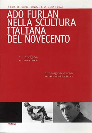 Immagine del venditore per Ado Furlan nella scultura italiana del Novecento venduto da IL LIBRAIO