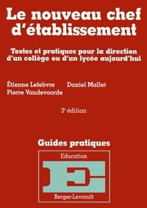 Le nouveau chef d'établissement - Collectif