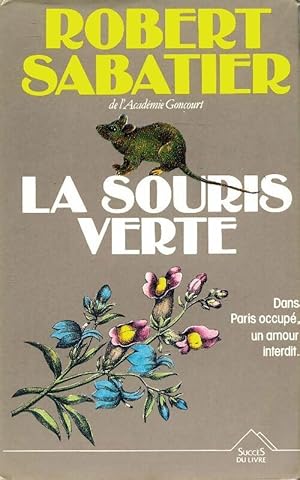 Image du vendeur pour La souris verte - Robert Sabatier mis en vente par Book Hmisphres