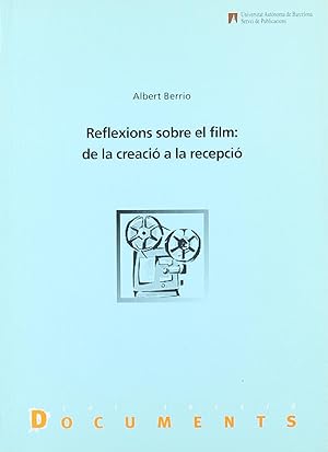 Immagine del venditore per Reflexions sobre el film: De la creaci a la recepci venduto da Imosver