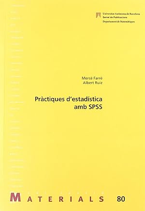 Imagen del vendedor de Prctiques d'estadstica amb spss a la venta por Imosver