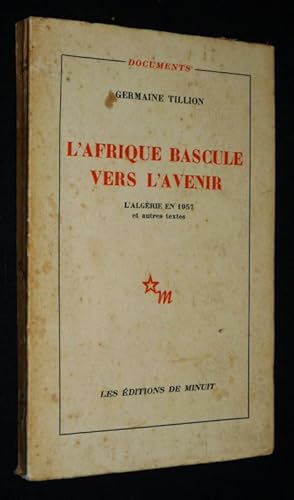 Bild des Verkufers fr L'Afrique bascule vers l'avenir zum Verkauf von Abraxas-libris