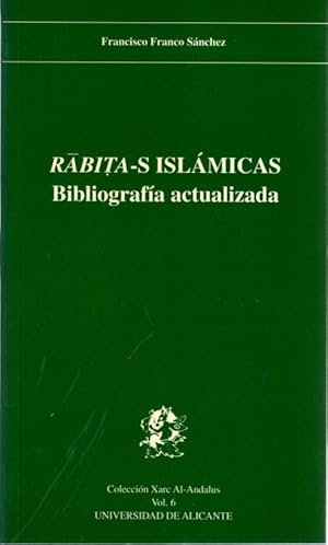 Imagen del vendedor de Rabita-s islmicas. Bibliografa actualizada . a la venta por Librera Astarloa