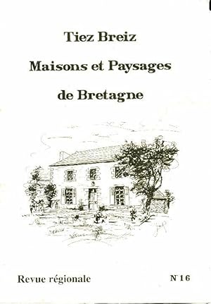 Maisons et paysages de Bretagne - Collectif