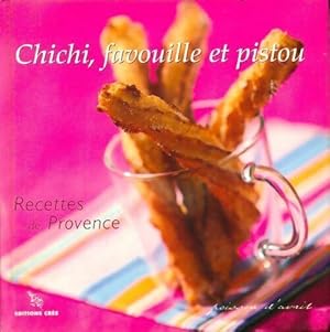 Chichi, favouille et pistou - Collectif