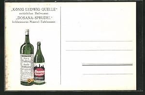 Ansichtskarte Fürth, König Ludwig Quelle und Dosana-Sprudel, Tafelwasser-Flaschen