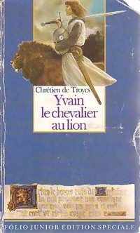 Image du vendeur pour Yvain ou le chevalier au lion - Chr?tien de Troyes mis en vente par Book Hmisphres