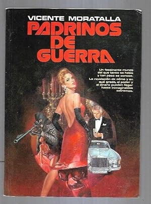 Seller image for PADRINOS DE GUERRA for sale by Desvn del Libro / Desvan del Libro, SL