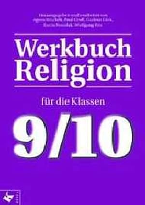 Bild des Verkufers fr Werkbuch Religion, Fr die Klassen 9/10 zum Verkauf von Gerald Wollermann