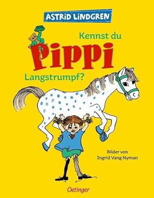 Bild des Verkäufers für Kennst du Pippi Langstrumpf? zum Verkauf von Gerald Wollermann