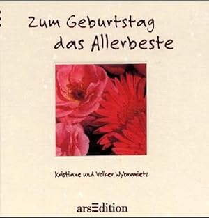 Seller image for Zum Geburtstag das Allerbeste (Das Buch fr Dich) for sale by Versandantiquariat Felix Mcke