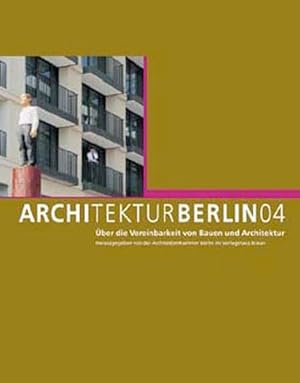 Bild des Verkufers fr Architektur Berlin 04 zum Verkauf von Versandantiquariat Felix Mcke