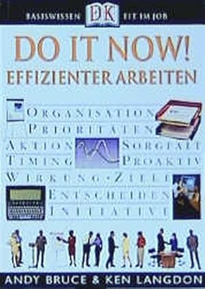 Bild des Verkufers fr Do it now!: Effizienter arbeiten zum Verkauf von Versandantiquariat Felix Mcke