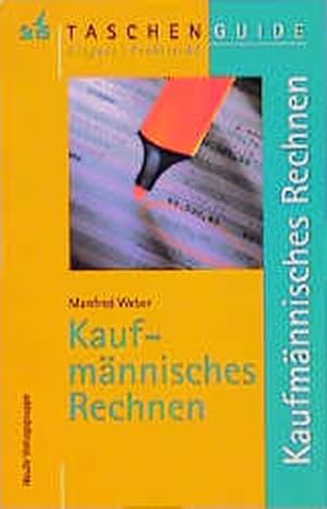 Imagen del vendedor de Kaufmnnisches Rechnen a la venta por Versandantiquariat Felix Mcke