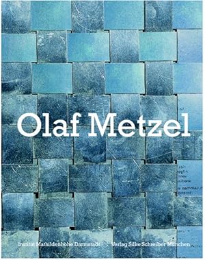 Seller image for Olaf Metzel for sale by Versandantiquariat Felix Mcke