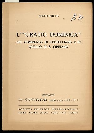 Immagine del venditore per L'ORATIO DOMINICA nel commento di Tertulliano e in quello di S. Cipriano venduto da Sergio Trippini