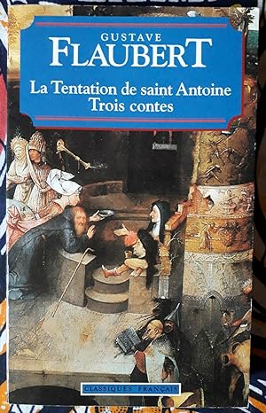La Tentation de saint Antoine / Trois contes