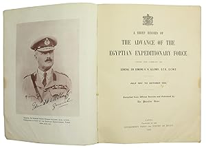 A brief record of the advance of the Egyptian Expeditionary Force under the command of General Si...