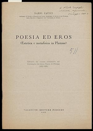 Bild des Verkufers fr POESIA ED EROS (Estetica e metafisica in Platone) zum Verkauf von Sergio Trippini