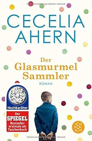 Seller image for Der Glasmurmelsammler. Roman. Aus dem Englischen von Christine Strh. Originaltitel: The Marble Collector. - (=Fischer 19335). for sale by BOUQUINIST