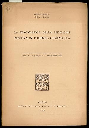 Bild des Verkufers fr La Diagnostica della religione positiva in Tommaso Campanella zum Verkauf von Sergio Trippini