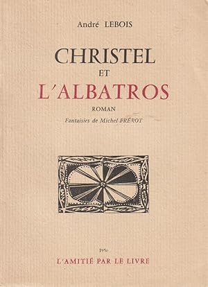 Imagen del vendedor de CHRISTEL ET L'ALBATROS a la venta por books-livres11.com