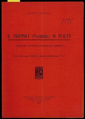 Seller image for Il TRAPPOLA (Pseudolus) di Plauto (Analisi del contenuto e studio dei caratteri) for sale by Sergio Trippini