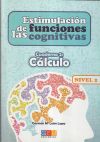 Seller image for Estimulacin de las funciones cognitivas, nivel 2: Clculo for sale by Agapea Libros