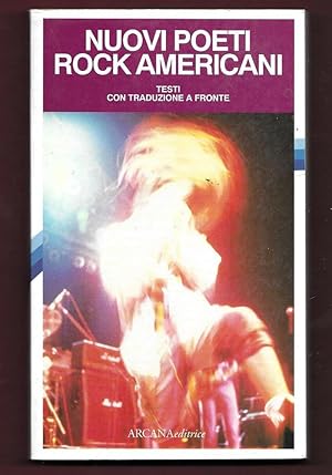 Seller image for Nuovi poeti rock americani. Testi con traduzione a fronte for sale by Libreria Oltre il Catalogo