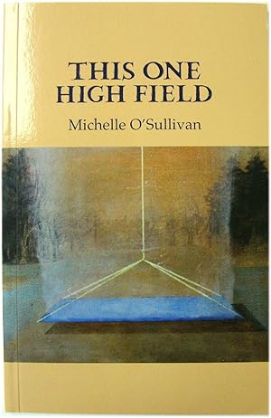 Seller image for This One High Field for sale by PsychoBabel & Skoob Books