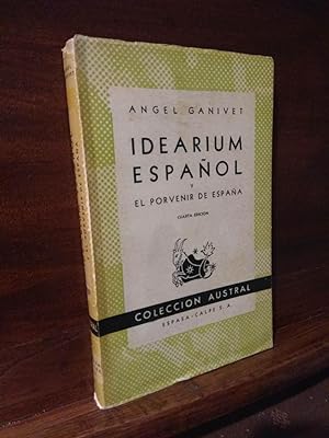 Imagen del vendedor de Idearium espaol y el porvenir de Espaa a la venta por Libros Antuano