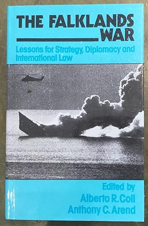 Immagine del venditore per The Falklands War: Lessons for Strategy, Diplomacy and International Law venduto da Reader's Books