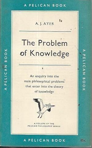 The Problem of Knowledge (1st Pelican printing: 1956)