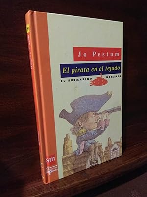 Imagen del vendedor de El pirata en el tejado a la venta por Libros Antuano