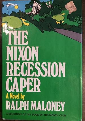 Seller image for The Nixon Recession Caper for sale by Reader's Books