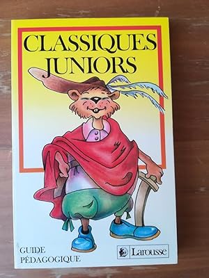 Classiques Juniors. Guide pédagogique