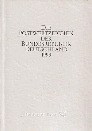 Seller image for Die Postwertzeichen der Bundesrepublik Deutschland 1999 for sale by Antiquariat Immanuel, Einzelhandel