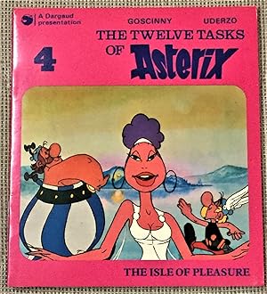 The Twelve Tasks of Asterix, #4, The Isle of Pleasure