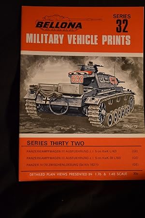Image du vendeur pour Bellona Military Verhicle Prints Series 32; Panzerkampfwagen III Ausfuehriung, Panzer IV/70 mis en vente par History Bound LLC