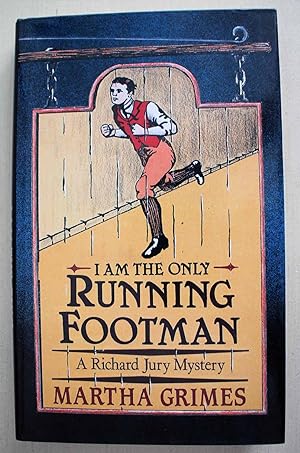 I Am The Only Running Footman First UK edition