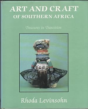 Immagine del venditore per Art and Craft of Southern Africa. Treasures in Transition venduto da Christison Rare Books, IOBA SABDA