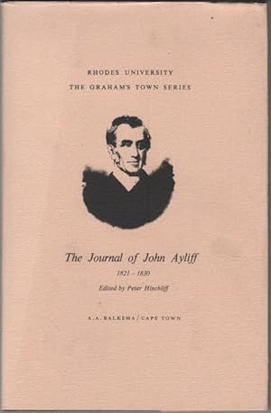Seller image for The Journal of John Ayliff. 1: 1821-1830 for sale by Christison Rare Books, IOBA SABDA