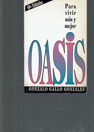 Bild des Verkufers fr OASIS zum Verkauf von iolibrocarmine